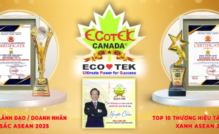 ECOTEK CANADA VÀ CÔNG TY TNHH TM NGUYÊN HÀ TỰ HÀO ĐƯỢC VINH DANH